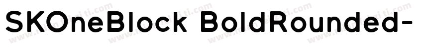 SKOneBlock BoldRounded字体转换